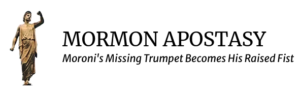 Mormon Apostasy by Tammy and Arlin Nusbaum